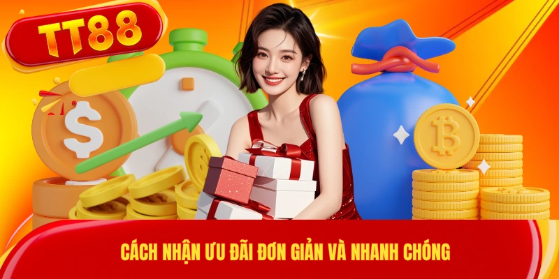  Cách nhận ưu đãi đơn giản và nhanh chóng