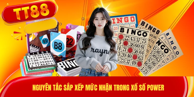Nguyên tắc sắp xếp mức nhận trong Xổ số Power